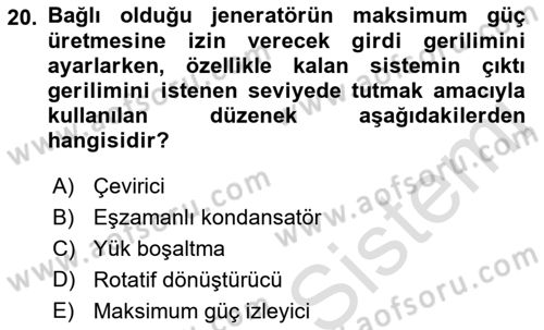 Elektrik Enerjisi Üretimi, İletimi Ve Dağıtımı Dersi 2019 - 2020 Yılı (Final) Dönem Sonu Sınav Soruları 20. Soru