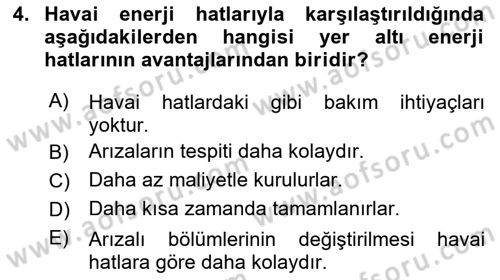 Elektrik Enerjisi Üretimi, İletimi Ve Dağıtımı Dersi 2019 - 2020 Yılı (Final) Dönem Sonu Sınav Soruları 4. Soru