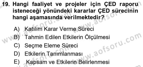 Enerji Tasarrufu Ve Çevre Dersi 2020 - 2021 Yılı Yaz Okulu Sınav Soruları 19. Soru