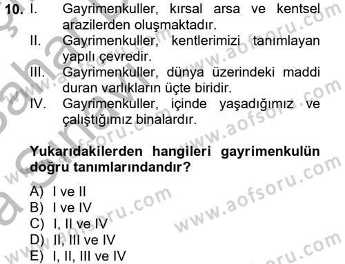 Gayrimenkul Ekonomisi Dersi 2012 - 2013 Yılı (Vize) Ara Sınavı 10. Soru