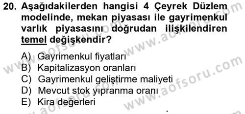 Gayrimenkul Ekonomisi Dersi 2012 - 2013 Yılı (Vize) Ara Sınav Soruları 20. Soru