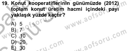 Gayrimenkul Ekonomisi Dersi 2012 - 2013 Yılı (Final) Dönem Sonu Sınav Soruları 19. Soru