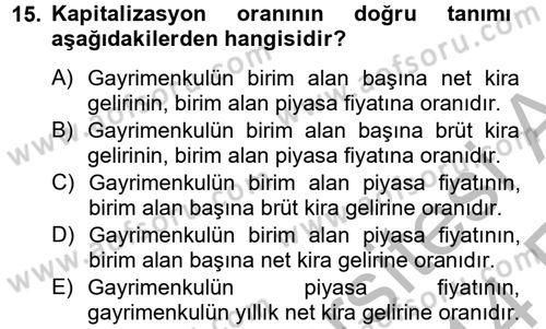 Gayrimenkul Ekonomisi Dersi 2013 - 2014 Yılı (Vize) Ara Sınav Soruları 15. Soru