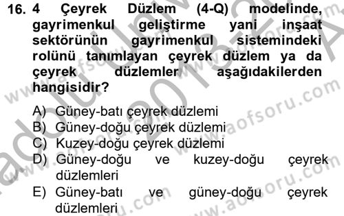 Gayrimenkul Ekonomisi Dersi 2013 - 2014 Yılı (Vize) Ara Sınav Soruları 16. Soru