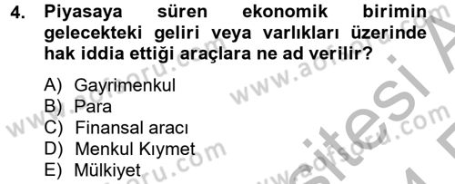 Gayrimenkul Ekonomisi Dersi 2013 - 2014 Yılı (Vize) Ara Sınav Soruları 4. Soru
