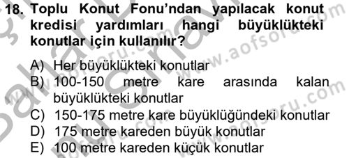 Gayrimenkul Ekonomisi Dersi 2013 - 2014 Yılı (Final) Dönem Sonu Sınav Soruları 18. Soru