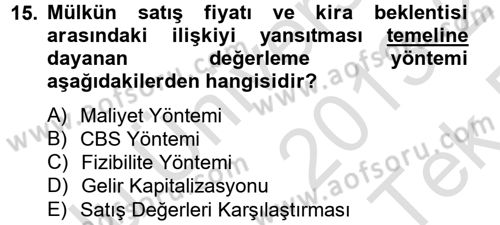 Gayrimenkul Ekonomisi Dersi 2013 - 2014 Yılı Tek Ders Sınav Soruları 15. Soru