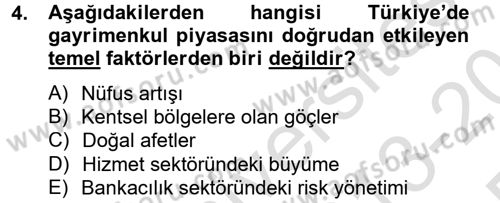 Gayrimenkul Ekonomisi Dersi 2013 - 2014 Yılı Tek Ders Sınav Soruları 4. Soru