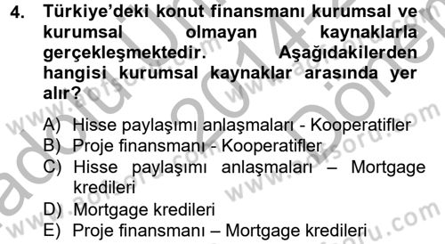 Gayrimenkul Ekonomisi Dersi 2014 - 2015 Yılı (Final) Dönem Sonu Sınav Soruları 4. Soru