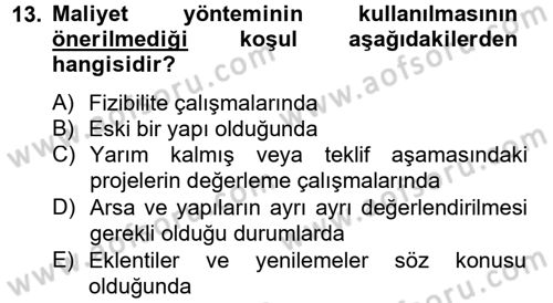 Gayrimenkul Ekonomisi Dersi 2014 - 2015 Yılı Tek Ders Sınav Soruları 13. Soru