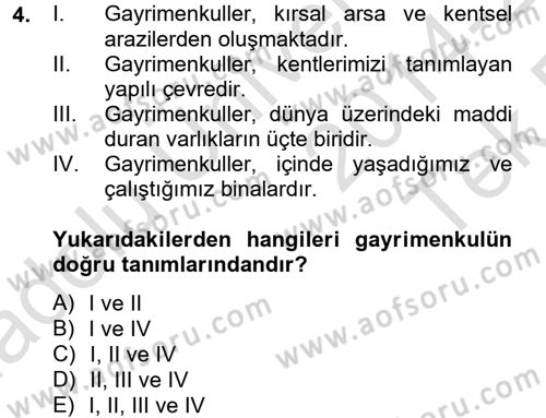 Gayrimenkul Ekonomisi Dersi 2014 - 2015 Yılı Tek Ders Sınav Soruları 4. Soru