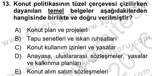 Gayrimenkul Ekonomisi Dersi 2015 - 2016 Yılı (Final) Dönem Sonu Sınav Soruları 13. Soru