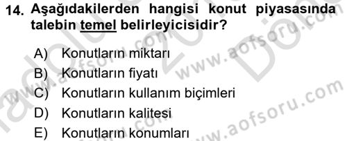 Gayrimenkul Ekonomisi Dersi 2015 - 2016 Yılı (Final) Dönem Sonu Sınav Soruları 14. Soru