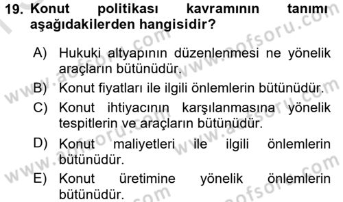 Gayrimenkul Ekonomisi Dersi 2015 - 2016 Yılı (Final) Dönem Sonu Sınav Soruları 19. Soru