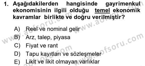 Gayrimenkul Ekonomisi Dersi 2016 - 2017 Yılı 3 Ders Sınav Soruları 1. Soru