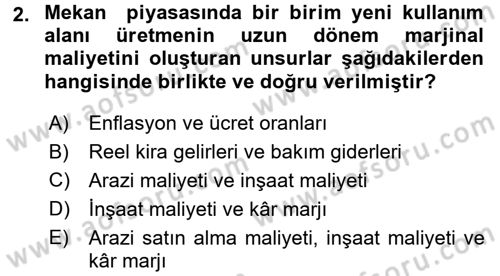 Gayrimenkul Ekonomisi Dersi 2016 - 2017 Yılı 3 Ders Sınav Soruları 2. Soru