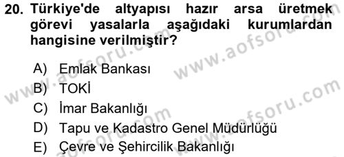 Gayrimenkul Ekonomisi Dersi 2016 - 2017 Yılı 3 Ders Sınav Soruları 20. Soru