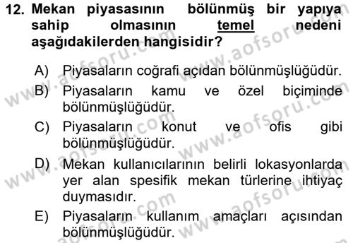 Gayrimenkul Ekonomisi Dersi 2016 - 2017 Yılı (Vize) Ara Sınav Soruları 12. Soru