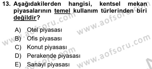 Gayrimenkul Ekonomisi Dersi 2016 - 2017 Yılı (Vize) Ara Sınav Soruları 13. Soru