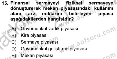 Gayrimenkul Ekonomisi Dersi 2016 - 2017 Yılı (Vize) Ara Sınav Soruları 15. Soru
