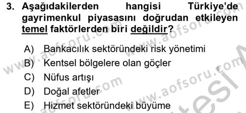 Gayrimenkul Ekonomisi Dersi 2016 - 2017 Yılı (Vize) Ara Sınav Soruları 3. Soru