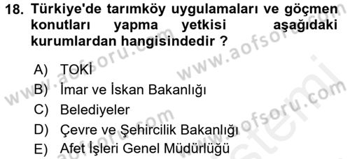 Gayrimenkul Ekonomisi Dersi 2017 - 2018 Yılı 3 Ders Sınavı 18. Soru