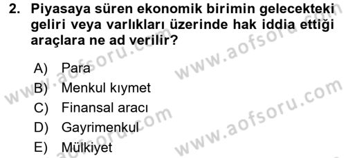 Gayrimenkul Ekonomisi Dersi 2017 - 2018 Yılı 3 Ders Sınav Soruları 2. Soru