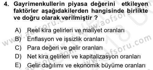 Gayrimenkul Ekonomisi Dersi 2017 - 2018 Yılı 3 Ders Sınav Soruları 4. Soru
