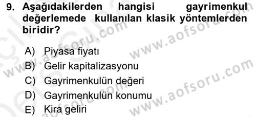 Gayrimenkul Ekonomisi Dersi 2017 - 2018 Yılı 3 Ders Sınav Soruları 9. Soru