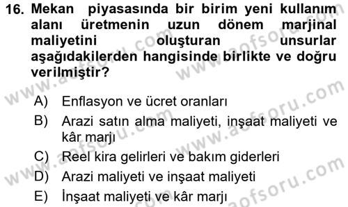 Gayrimenkul Ekonomisi Dersi 2017 - 2018 Yılı (Vize) Ara Sınav Soruları 16. Soru