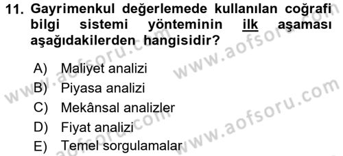 Gayrimenkul Ekonomisi Dersi 2017 - 2018 Yılı (Final) Dönem Sonu Sınav Soruları 11. Soru