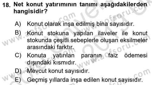 Gayrimenkul Ekonomisi Dersi 2018 - 2019 Yılı 3 Ders Sınav Soruları 18. Soru