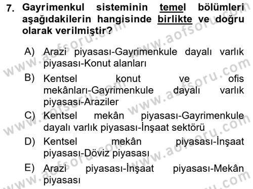 Gayrimenkul Ekonomisi Dersi 2018 - 2019 Yılı 3 Ders Sınav Soruları 7. Soru