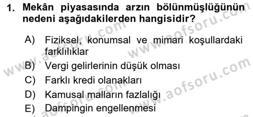 Gayrimenkul Ekonomisi Dersi 2018 - 2019 Yılı Yaz Okulu Sınav Soruları 1. Soru