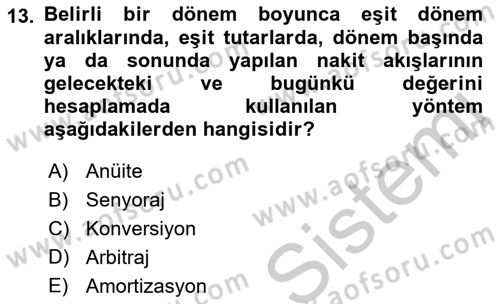 Gayrimenkul Ekonomisi Dersi 2018 - 2019 Yılı Yaz Okulu Sınavı 13. Soru