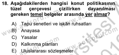 Gayrimenkul Ekonomisi Dersi 2018 - 2019 Yılı Yaz Okulu Sınav Soruları 18. Soru