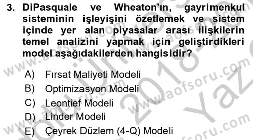 Gayrimenkul Ekonomisi Dersi 2018 - 2019 Yılı Yaz Okulu Sınav Soruları 3. Soru