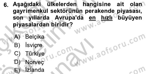 Gayrimenkul Ekonomisi Dersi 2018 - 2019 Yılı Yaz Okulu Sınavı 6. Soru