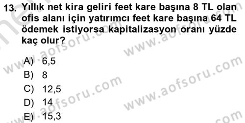 Gayrimenkul Ekonomisi Dersi 2021 - 2022 Yılı (Vize) Ara Sınavı 13. Soru