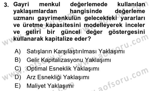 Gayrimenkul Ekonomisi Dersi 2021 - 2022 Yılı (Vize) Ara Sınav Soruları 3. Soru
