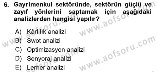 Gayrimenkul Ekonomisi Dersi 2021 - 2022 Yılı (Vize) Ara Sınav Soruları 6. Soru