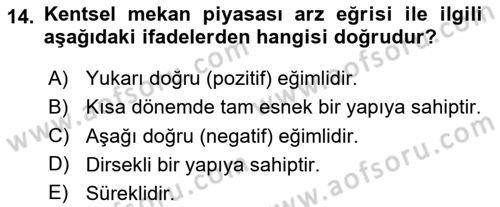 Gayrimenkul Ekonomisi Dersi 2023 - 2024 Yılı (Vize) Ara Sınav Soruları 14. Soru
