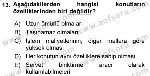 Gayrimenkul Ekonomisi Dersi 2023 - 2024 Yılı (Final) Dönem Sonu Sınavı 13. Soru