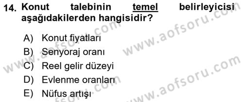 Gayrimenkul Ekonomisi Dersi 2023 - 2024 Yılı (Final) Dönem Sonu Sınavı 14. Soru