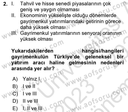 Gayrimenkul Ekonomisi Dersi 2023 - 2024 Yılı (Final) Dönem Sonu Sınavı 2. Soru