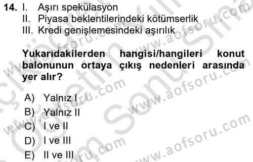 Gayrimenkul Ekonomisi Dersi 2024 - 2025 Yılı (Final) Dönem Sonu Sınav Soruları 14. Soru