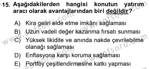 Gayrimenkul Ekonomisi Dersi 2024 - 2025 Yılı (Final) Dönem Sonu Sınav Soruları 15. Soru
