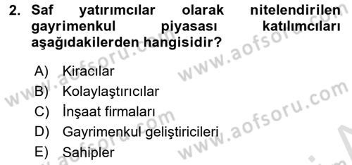Gayrimenkul Ekonomisi Dersi 2024 - 2025 Yılı (Final) Dönem Sonu Sınav Soruları 2. Soru