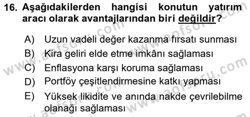 Gayrimenkul Ekonomisi Dersi 2024 - 2025 Yılı Yaz Okulu Sınav Soruları 16. Soru