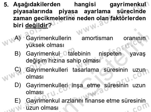 Gayrimenkul Ekonomisi Dersi 2024 - 2025 Yılı Yaz Okulu Sınav Soruları 5. Soru